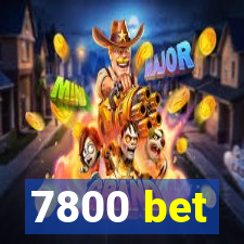 7800 bet